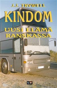 Kindom: Uusi elämä Ranskassa