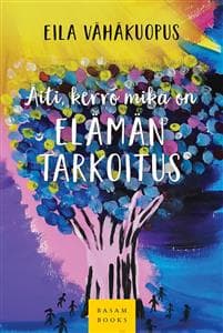 Äiti, kerro mikä on elämän tarkoitus