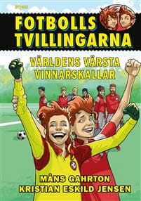 Världens värsta vinnarskallar!