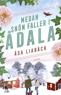 Medan snön faller i Ådala