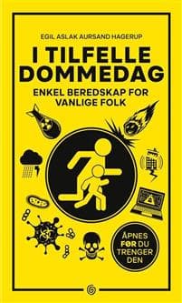 I tilfelle dommedag; enkel beredskap for vanlige folk
