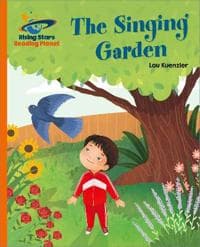 Reading Planet - The Singing Garden - Orange: Galaxy