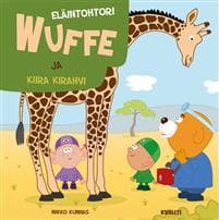 Eläintohtori Wuffe ja Kiira Kirahvi