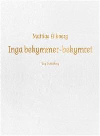 Inga bekymmer-bekymret
