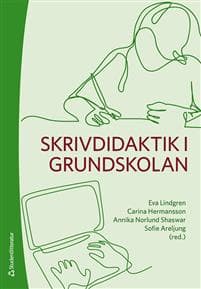 Skrivdidaktik i grundskolan