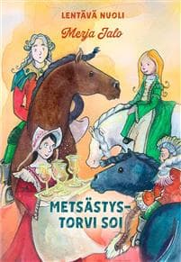 Metsästystorvi soi