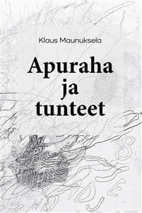 Apuraha ja tunteet