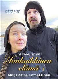 Ihmeellinen Iankaikkinen elämä 1