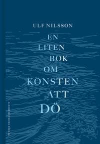 En liten bok om konsten att dö