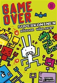 Superkaninen räddar världen!