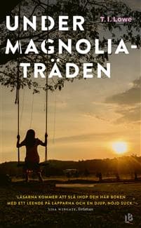 Under magnoliaträden