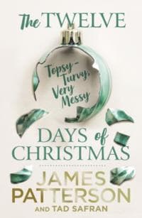 Twelve Topsy-Turvy, Very Messy Days of Christmas
