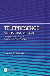 Telepresence: Actual and Virtual