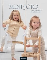 MiniJord; strikkeoppskrifter til barn 0-6 år