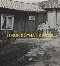 Turun köyhät kasvot