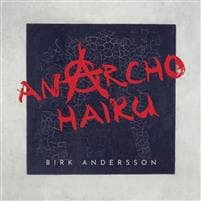 Anarcho Haiku