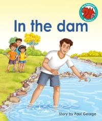 In the dam