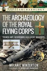 The Archaeology of the Royal Flying Corps