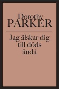 Jag älskar dig till döds ändå