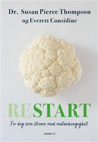 Restart: for deg som strever med matavhengighet