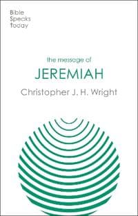 The Message of Jeremiah