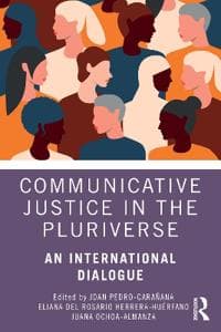 Communicative Justice in the Pluriverse