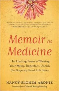 Memoir As Medicine
