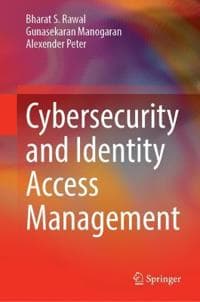 Cybersecurity and Identity Access Management