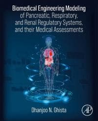 Biomedical Engineering of Pancreatic, Pulmonary, and Renal Systems, and Applications to Medicine