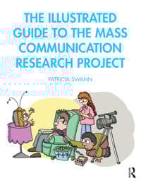 The Illustrated Guide to the Mass Communication Research Project