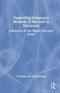 Supporting Indigenous Students to Succeed at University