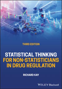 Statistical Thinking for Non-Statisticians in Drug Regulation