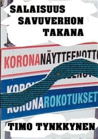 Salaisuus savuverhon takana