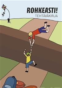Rohkeasti! - Tehtäväkirja