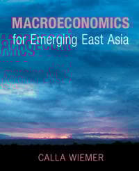 Macroeconomics for Emerging East Asia