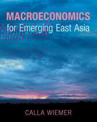 Macroeconomics for Emerging East Asia