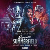 New Adventures of Bernice Summerfield Vol.7: Blood and Steel