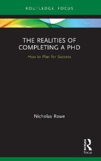The Realities of Completing a PhD
