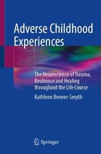 Adverse Childhood Experiences