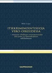 Itsekriminointisuoja vero-oikeudessa