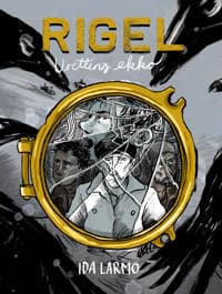 Rigel; urettens ekko