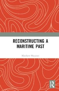 Reconstructing a Maritime Past