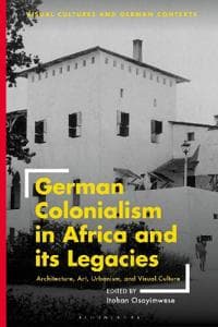 German Colonialism in Africa and its Legacies