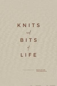 Knits and bits of life – Neulojan päiväkirja