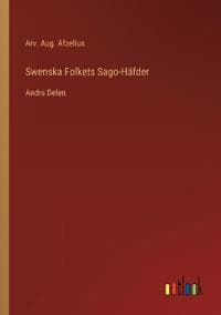 Swenska Folkets Sago-Häfder