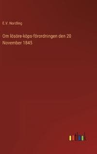 Om lösöre-köps-förordningen den 20 November 1845