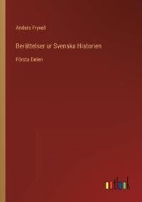 Berättelser ur Svenska Historien