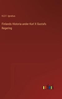 Finlands Historia under Karl X Gustafs Regering