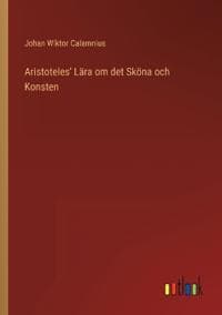 Aristoteles' Lära om det Sköna och Konsten