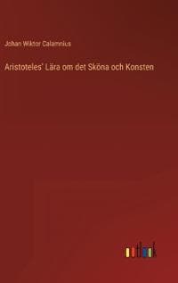 Aristoteles' Lära om det Sköna och Konsten